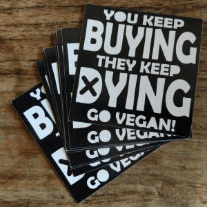 Activism sticker: You Keep Buying They Keep Dying (10x)