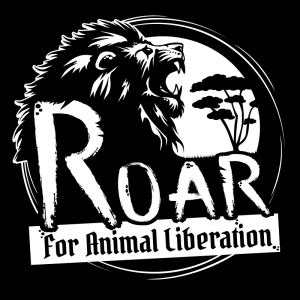 Roar for Animal Liberation